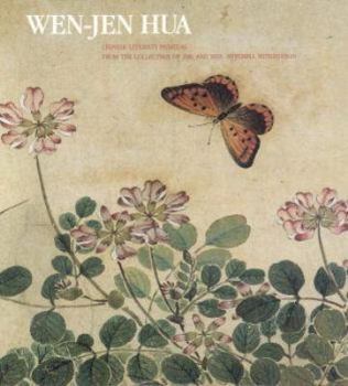 Paperback Wen-Jen Hua: Chinese Literati Painting from the Collection of Book