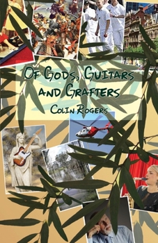 Paperback Of Gods, Guitars and Grafters Book