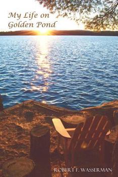 Paperback My Life on Golden Pond Book
