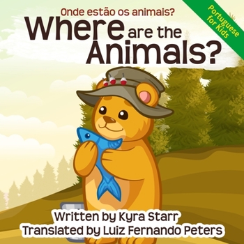 Paperback Where are the Animals: An English to Portuguese Bilingual Children's Book