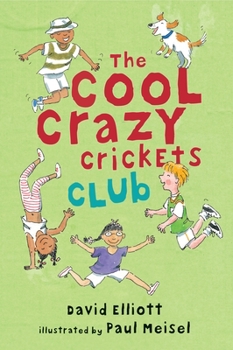 The Cool Crazy Crickets Club - Book  of the Cool Crazy Crickets