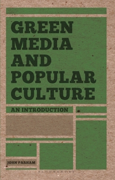 Paperback Green Media and Popular Culture: An Introduction Book