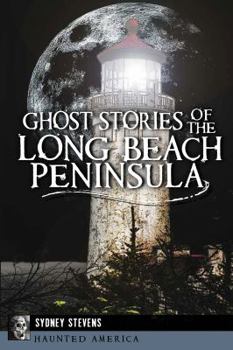 Paperback Ghost Stories of the Long Beach Peninsula Book