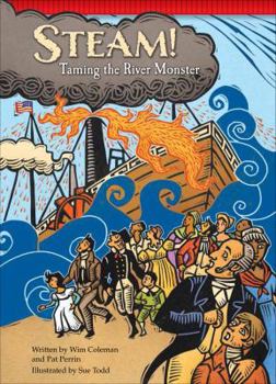 Steam!: Taming the River Monster - Book  of the Setting the Stage for Fluency