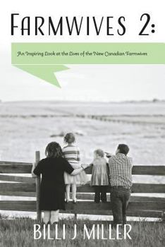 Paperback Farmwives 2: An Inspiring Look at the Lives of the New Canadian Farmwives Book