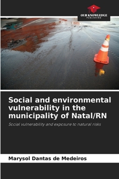Paperback Social and environmental vulnerability in the municipality of Natal/RN Book