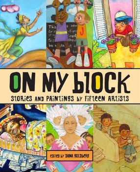 Paperback On My Block: Stories and Paintings by Fifteen Artists Book