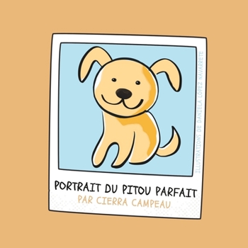 Paperback Portrait du pitou parfait [French] Book