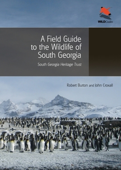 Paperback A Field Guide to the Wildlife of South Georgia Book
