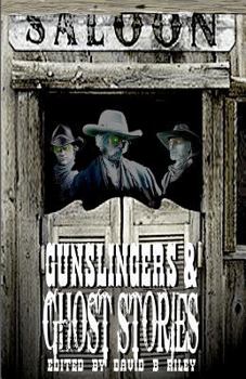 Paperback Gunslingers & Ghost Stories Book