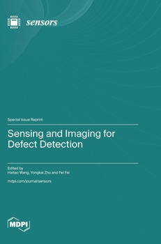 Hardcover Sensing and Imaging for Defect Detection Book