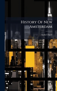 Hardcover History Of New Amsterdam Book