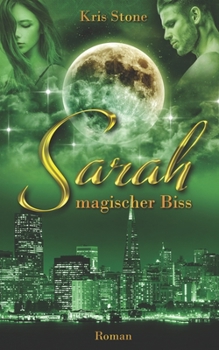 Paperback Sarah: magischer Biss [German] Book