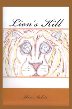 Paperback Lion's Kill Book