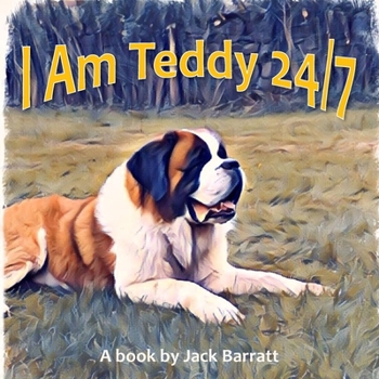Paperback I Am Teddy 24/7 Book