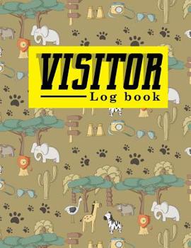 Paperback Visitor Log Book: Visitor Book For Business, Visitor Sign In Sheets, Visitor Register Book Template, Visitors Register, For Signing In a Book