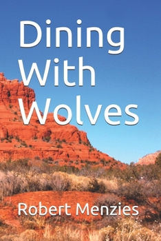 Paperback Dining With Wolves Book