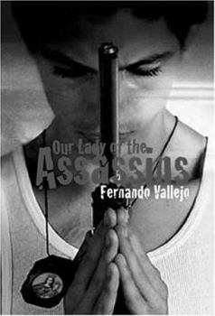 Paperback Our Lady of the Assassins Book