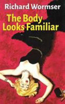 Paperback The Body Looks Familiar Book