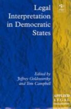 Hardcover Legal Interpretation in Democratic States Book