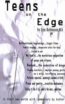 Paperback Teens on the Edge...: Troubled Teens Speak Out Plus Author Commentary Book