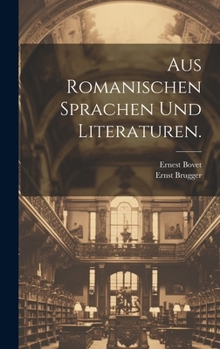 Hardcover Aus Romanischen Sprachen und Literaturen. [German] Book