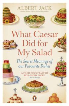 Paperback What Caesar Did for My Salad Book