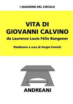 Paperback Vita di Giovanni Calvino [Italian] Book