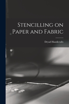 Paperback Stencilling on Paper and Fabric Book