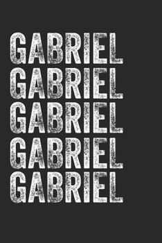 Paperback Name GABRIEL Journal Customized Gift For GABRIEL A beautiful personalized: Lined Notebook / Journal Gift, Notebook for GABRIEL,120 Pages, 6 x 9 inches Book