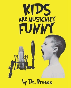 Paperback Kids are musically Funny Book