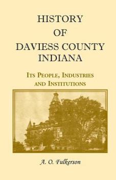 Paperback History of Daviess County, Indiana Book