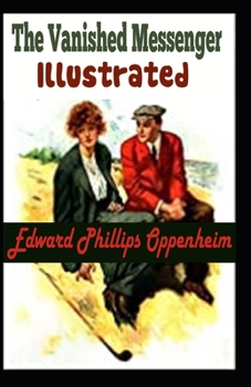 Paperback The Vanished Messenger Illustrated Book
