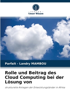 Paperback Rolle und Beitrag des Cloud Computing bei der Lösung von [German] Book