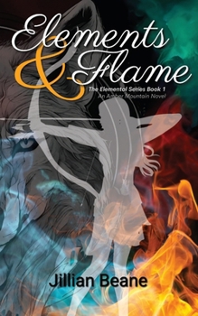 Paperback Elements & Flame: An Amber Mountain Novel Book