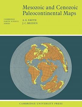 Paperback Mesozoic and Cenozoic Paleocontinental Maps Book