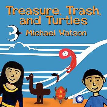 Paperback Treasure, Trash, and Turtles Book