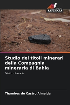 Paperback Studio dei titoli minerari della Compagnia mineraria di Bahia [Italian] Book