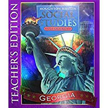 Spiral-bound Houghton Mifflin Social Studies Georgia: Teacher Edition Level 3 2006 Book