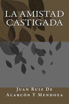 Paperback La Amistad Castigada [Spanish] Book