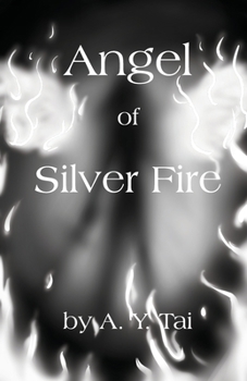 Paperback Angel of Silver Fire Book