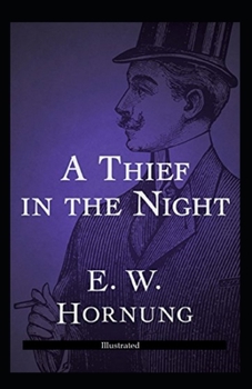 A Thief in the Night (Illustrated)