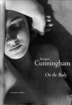 Hardcover Imogen Cunningham: On the Body Book