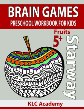 Paperback Brain Games Preschool Workbook for Kids Fruits: (5+ Years) Book