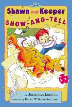 Hardcover Shawn and Keeper: Show and Tell (Easy-to-Read, Dutton) Book