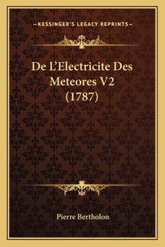 Paperback De L'Electricite Des Meteores V2 (1787) [French] Book