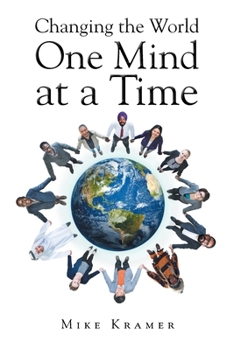 Paperback Changing the World One Mind at a Time Book