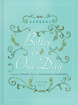 Hardcover Better Is One Day Book