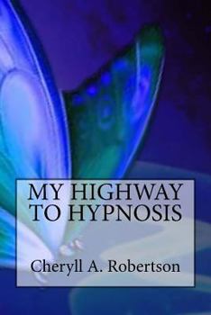 Paperback My Highway to Hypnosis Book