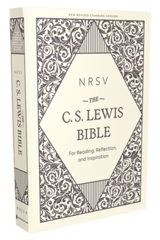 Hardcover Nrsv, the C. S. Lewis Bible, Hardcover, Comfort Print: For Reading, Reflection, and Inspiration Book